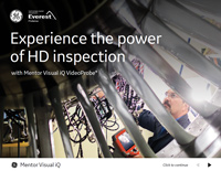 Experience the power of HD inspection with Mentor Visual iQ VideoProbe